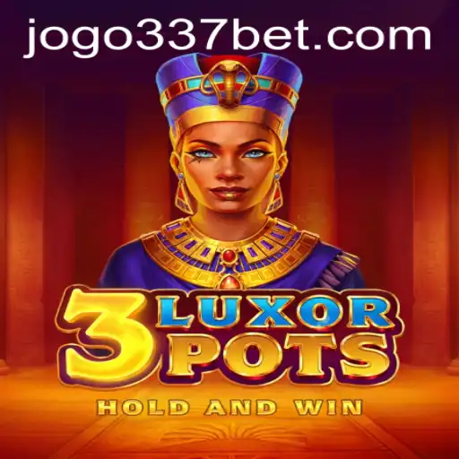 Explore the Exciting World of 3LuxorPots: A Thrilling New Game Experience